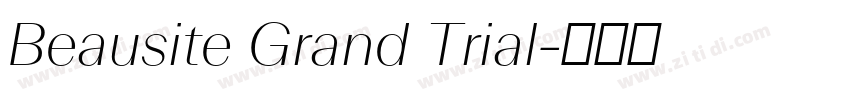 Beausite Grand Trial字体转换